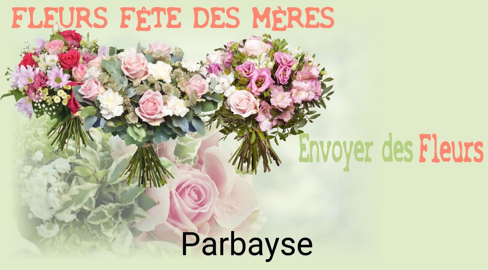 Bouquet de Fête des Mères livré à Parbayse